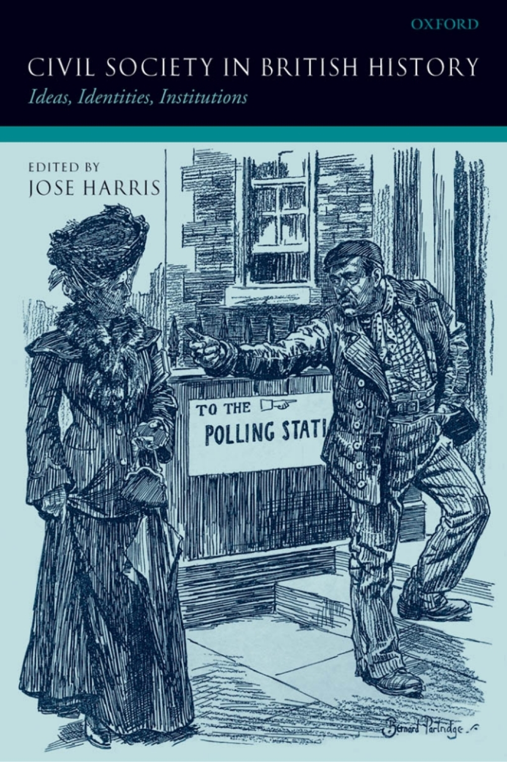 Civil Society in British History Ideas, Identities, Institutions 1st Edition