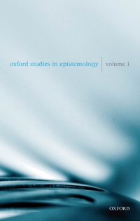 Omslagafbeelding: Oxford Studies in Epistemology Volume 1 1st edition 9780199285891