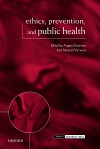 Cover image: Ethics, Prevention, and Public Health 1st edition 9780199570539