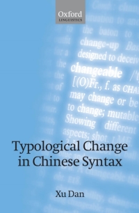 Cover image: Typological Change in Chinese Syntax 9780199297566