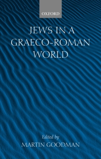 Omslagafbeelding: Jews in a Graeco-Roman World 1st edition 9780198150787
