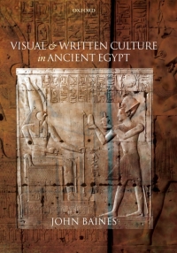 Omslagafbeelding: Visual and Written Culture in Ancient Egypt 9780199577996
