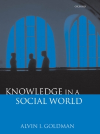 Imagen de portada: Knowledge in a Social World 9780198237778