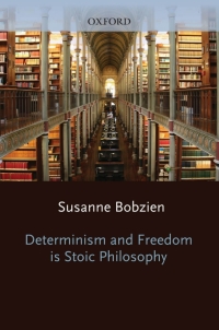 Imagen de portada: Determinism and Freedom in Stoic Philosophy 9780198237945