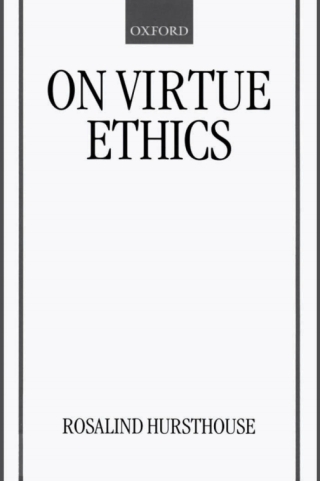 Cover image: On Virtue Ethics 9780198238188
