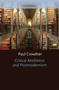 Cover image: Critical Aesthetics and Postmodernism 9780198236238