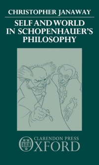 Titelbild: Self and World in Schopenhauer's Philosophy 9780198250036
