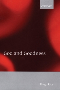 Cover image: God and Goodness 9780198250289