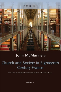 Cover image: Volume 1: The Clerical Establishment and its Social Ramifications 9780198270034