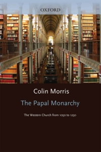 Imagen de portada: The Papal Monarchy 9780198269250