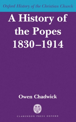 Cover image: A History of the Popes 1830-1914 9780198269229