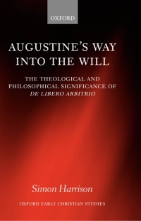 Imagen de portada: Augustine's Way into the Will 9780198269847