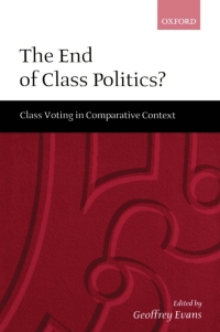 صورة الغلاف: The End of Class Politics? 1st edition 9780198296348