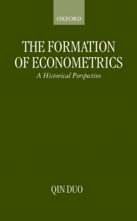 Cover image: The Formation of Econometrics 1st edition 9780198292876