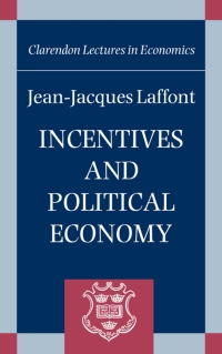 Cover image: Incentives and Political Economy 9780198294245