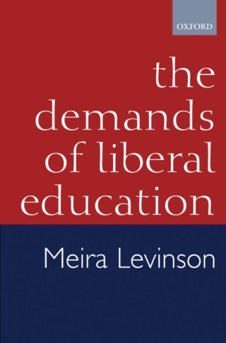 Cover image: The Demands of Liberal Education 9780199250448