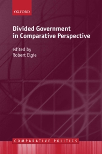 Cover image: Divided Government in Comparative Perspective 1st edition 9780198295655