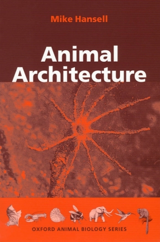 Imagen de portada: Animal Architecture 9780198507529