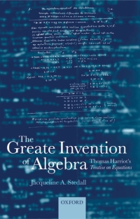 Cover image: The Greate Invention of Algebra 9780198526025