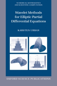 Titelbild: Wavelet Methods for Elliptic Partial Differential Equations 9780198526056