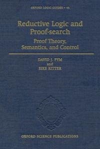 Cover image: Reductive Logic and Proof-search 9780198526339