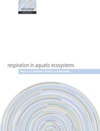 صورة الغلاف: Respiration in Aquatic Ecosystems 1st edition 9780198527084