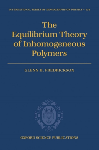 Cover image: The Equilibrium Theory of Inhomogeneous Polymers 9780198567295