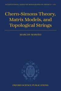 Cover image: Chern-Simons Theory, Matrix Models, and Topological Strings 9780198726333