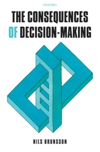 Immagine di copertina: The Consequences of Decision-Making 9780199206285