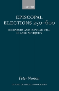 Cover image: Episcopal Elections 250-600 9780199207473