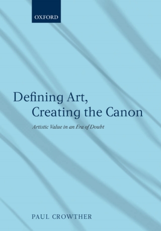 Cover image: Defining Art, Creating the Canon 9780199698585