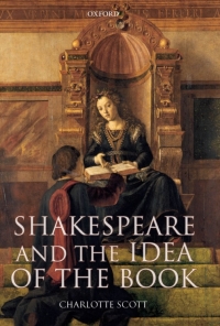 Cover image: Shakespeare and the Idea of the Book 9780199212101