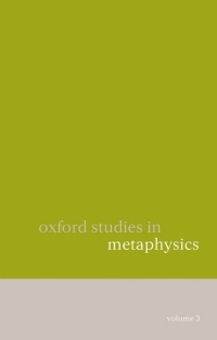 صورة الغلاف: Oxford Studies in Metaphysics 1st edition 9780199218394