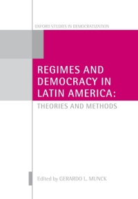 Titelbild: Regimes and Democracy in Latin America 1st edition 9780199219902