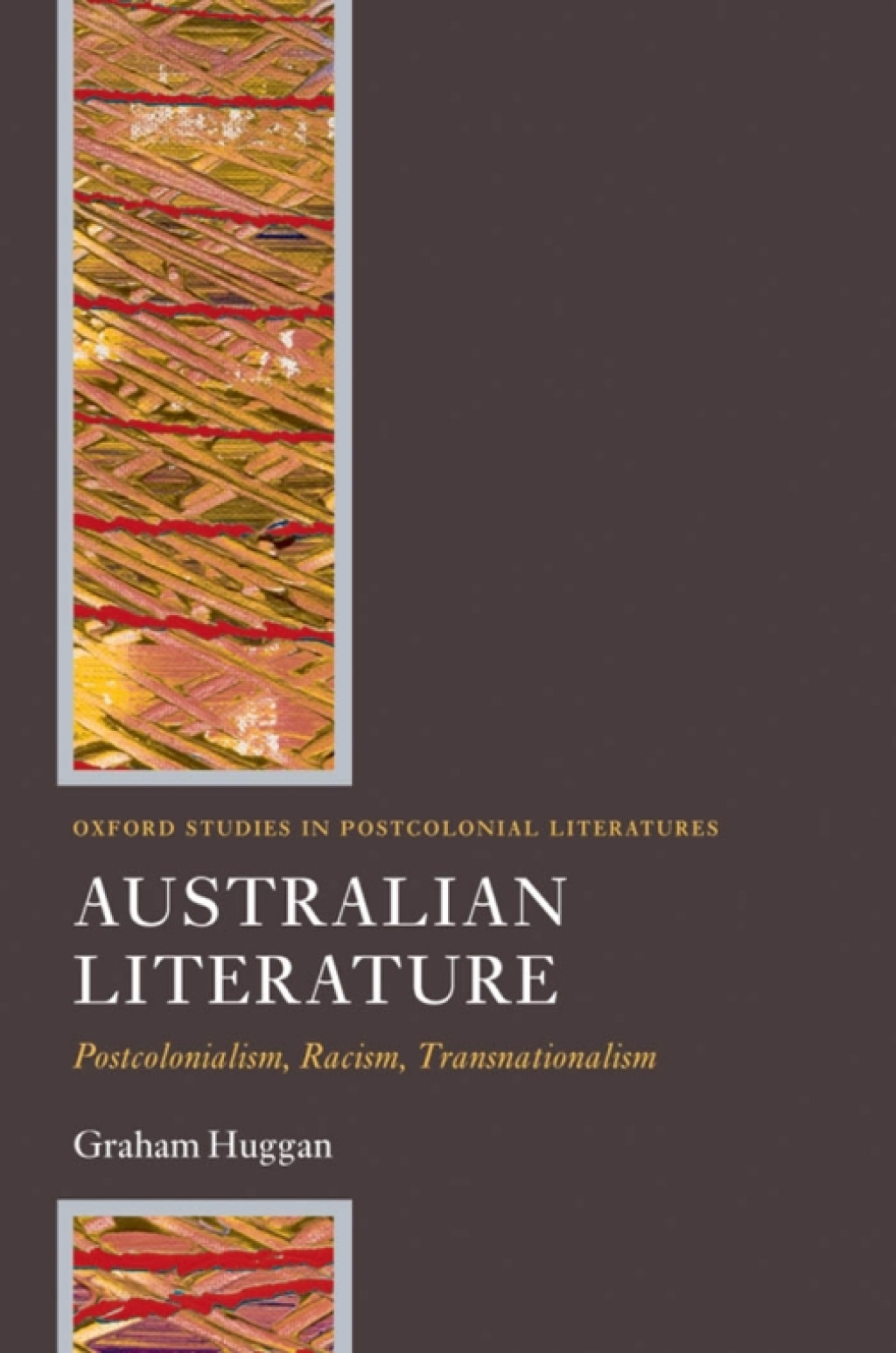 Australian Literature Postcolonialism, Racism, Transnationalism