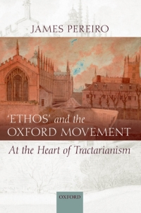 Cover image: 'Ethos' and the Oxford Movement 9780199230297