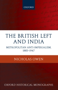 Imagen de portada: The British Left and India 9780199233014