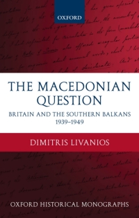 Omslagafbeelding: The Macedonian Question 9780199237685