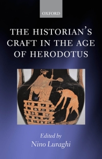 Cover image: The Historian's Craft in the Age of Herodotus 1st edition 9780199215119