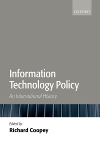 Imagen de portada: Information Technology Policy 1st edition 9780199241057