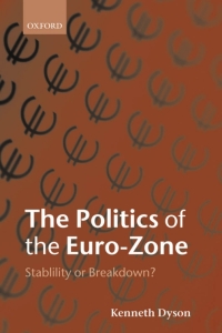 Imagen de portada: The Politics of the Euro-Zone 9780199241644