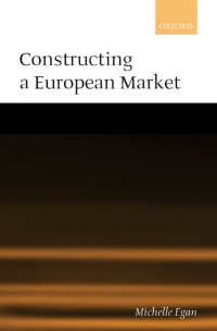 Cover image: Constructing a European Market 9780199244058