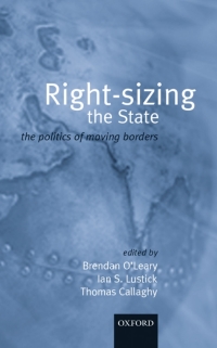 Cover image: Right-sizing the State 1st edition 9780199244904