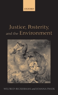 Cover image: Justice, Posterity, and the Environment 9780199245093