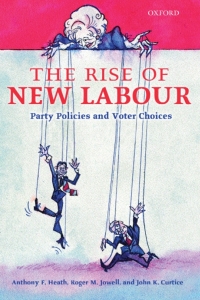 Cover image: The Rise of New Labour 9780199245116