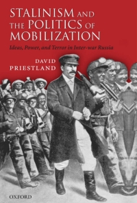 Cover image: Stalinism and the Politics of Mobilization 9780199245130