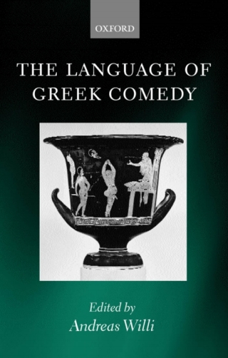 Cover image: The Language of Greek Comedy 1st edition 9780199245475