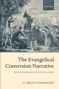 Titelbild: The Evangelical Conversion Narrative 9780199245758