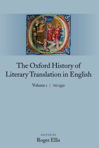 Cover image: The Oxford History of Literary Translation in English 1st edition 9780199246205