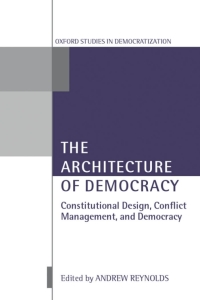 Cover image: The Architecture of Democracy 1st edition 9780199246458